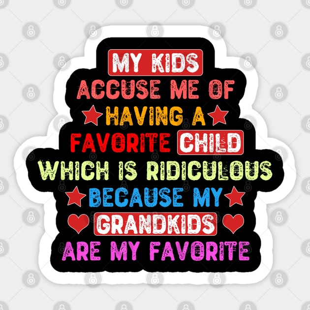 My Grandkids are my favorite Sticker by Yyoussef101